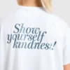 Show Yourself Kindness Oversized T Shirt